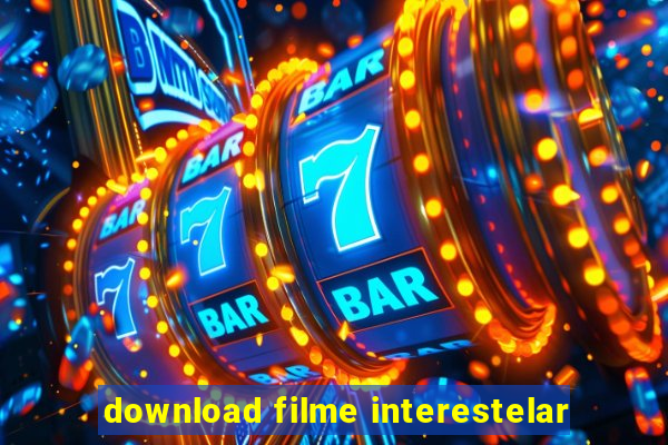 download filme interestelar